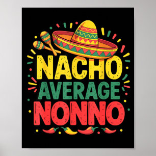 Póster Nacho promedio Nonno Cinco De Mayo Día del Padre