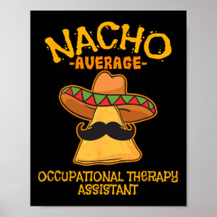 Póster Nacho Promedio Terapia Ocupacional Istant Cinco De
