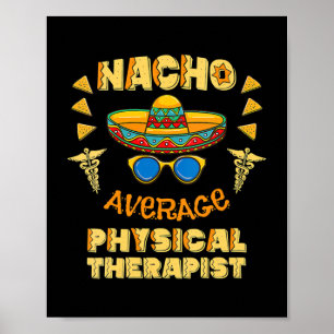 Póster Nacho Terapeuta Físico Promedio Cinco De Mayo 