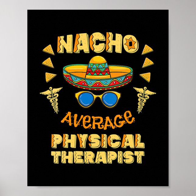 Póster Nacho Terapeuta Físico Promedio Cinco De Mayo  (Frente)