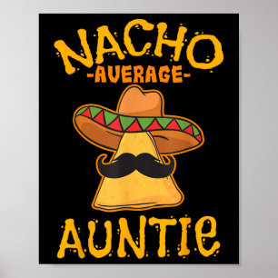 Póster Nacho Tía Media Mexicana Cinco De Mayo Tía Fi
