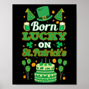 Póster Nacido con Suerte en el Cumpleaños de San Patricio