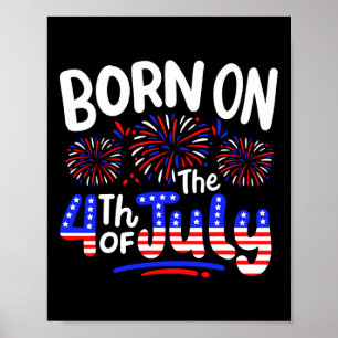 Póster Nacido El 4 De Julio Del Partido Del Cumpleaños Ho