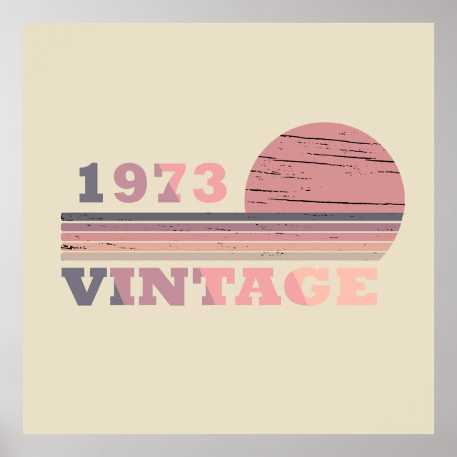 Póster nacido en 1973 regalo de cumpleaños vintage (Frente)