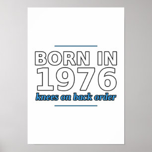 Póster Nacido en 1976, cartel de rodillas bajo pedido