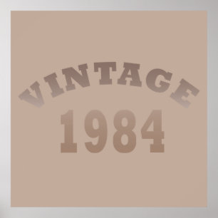 Póster Nacido en 1984, es un cumpleaños vintage