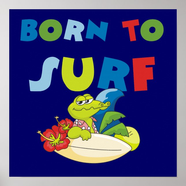 Póster Nacido en camisetas de surf y regalos (Frente)