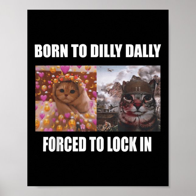 Póster Nacido En Dilly Dilly Se Volvió Obligado A Bloquea (Frente)