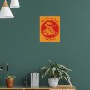 Póster Nacido en el año de la serpiente - Zodiaco chino