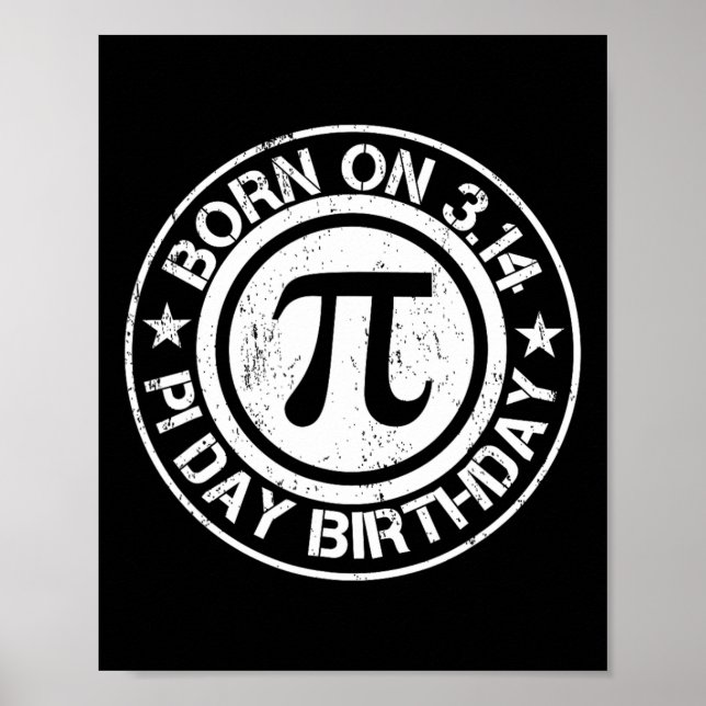Póster Nacido En El Día Pi Cumpleaños 3.14 (Frente)