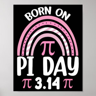 Póster Nacido En El Día Pi Cumpleaños Feliz Día Pi Math T