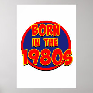Póster Nacido en los años 80
