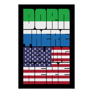 Póster Nacido en Sierra Leona Pertenezco Americano
