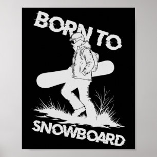 Póster Nacido En Snowboard