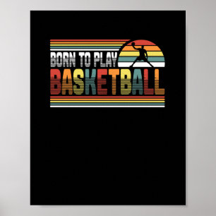 Póster Nacido Para Jugar Básquetbol College