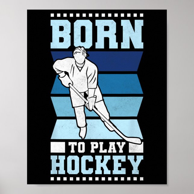 Póster Nacido Para Jugar Hockey (Frente)