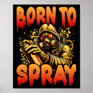Póster Nacido para rociar - Guay Graffiti Art Streetwear 