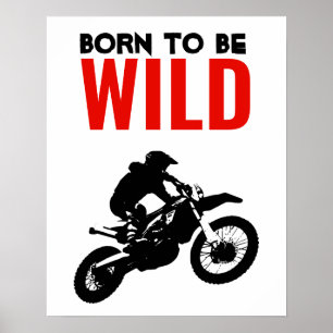 Póster Nacido para ser salvaje Motocross Motorcycle Sport