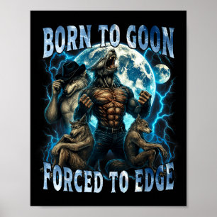 Póster Nacido Para Ser Un Payaso Obligado A Edge Chistoso