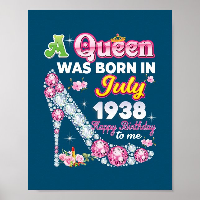 Póster Nació Una Reina En Julio De 1938 Feliz Cumpleaños  (Frente)