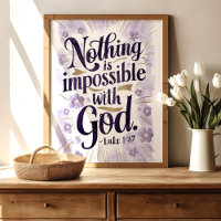 Nada Es Imposible: Luke 1:37 Art Print