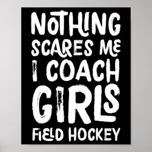 Póster Nada me asusta, Entreno Hockey sobre Césped Femeni