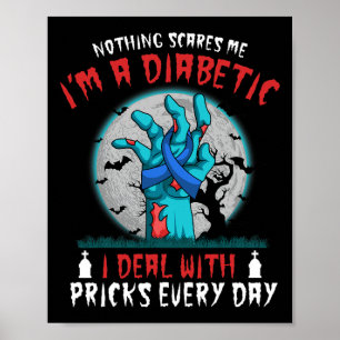 Póster Nada me asusta, soy una diabetes diabética tipo 1