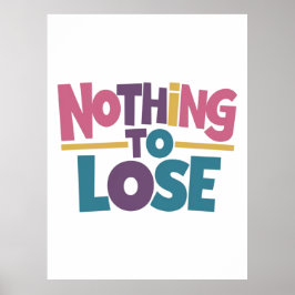 Póster Nada que perder