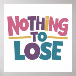 Póster Nada que perder