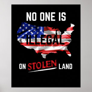 Póster Nadie Es Ilegal En Tierra Robada
