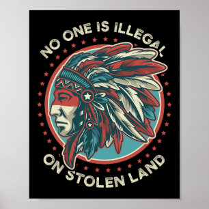 Póster Nadie Es Ilegal En Tierra Robada