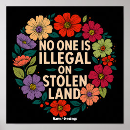 Póster Nadie es Ilegal en Tierra Robada Orgullo Indígena