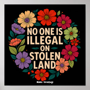 Póster Nadie es Ilegal en Tierra Robada Orgullo Indígena