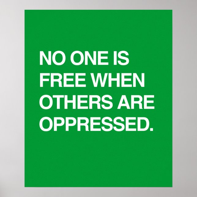 PÓSTER NADIE ES LIBRE CUANDO OPRIMEN A OTROS (Frente)