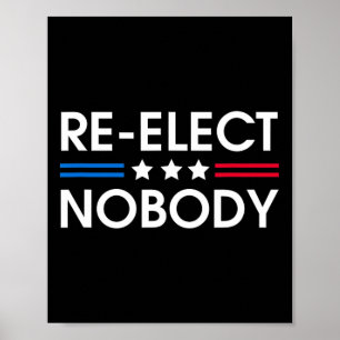 Póster Nadie, Trump, elecciones presidenciales 2012