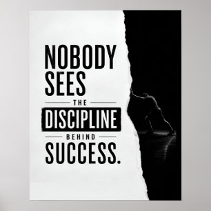 Póster Nadie Ve La Disciplina Detrás De La Frase De Éxito