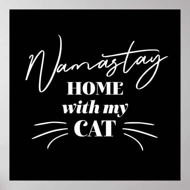 Póster Namastay Home con mi gato (Frente)