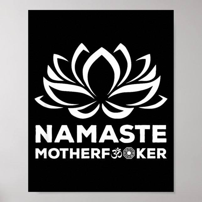 Póster Namaste Motherforer Funny Yoga Gift  (Frente)