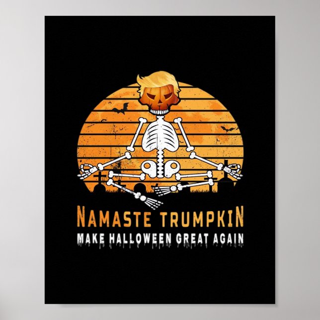 Póster Namaste Trumpkin vuelve a hacer que Halloween sea  (Frente)