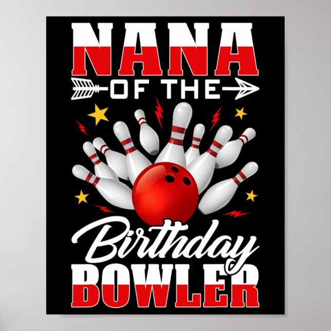 Póster Nana De La Fiesta De Bolos De Cumpleaños Bowler Bd (Frente)
