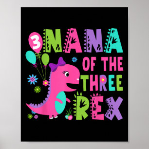 Póster Nana De Los Tres Rex Dinosaurios T-rex Tercer Cump