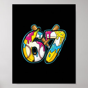 Póster Nana divertida 67 goteo de helado meme seis siete 