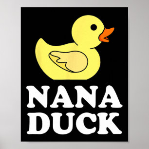Póster Nana Duck Shirt Funny Día de la Madre Mama Rubber