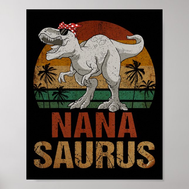 Póster Nanasaurus T Rex Dinosaur Nana Saurus Día de la Ma (Frente)