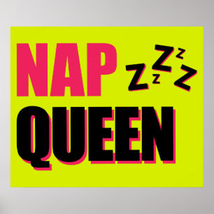 Póster Nap Queen ZZZ