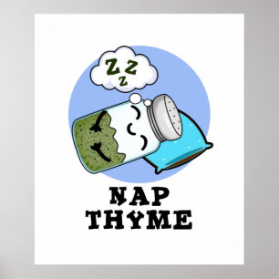 Póster Nap Thyme Gracioso Herb Pun