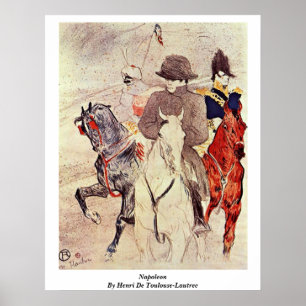 Póster Napoleón Por Henri De Toulouse-Lautrec