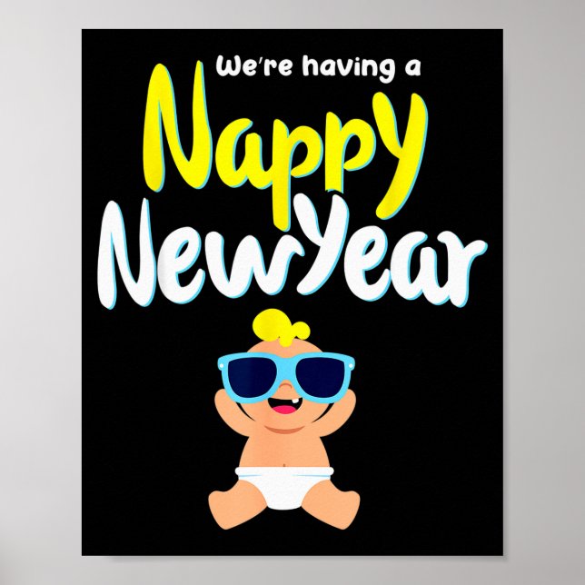 Póster Nappy New Year Diaper Expecting Pregnant Funny Hap (Frente)