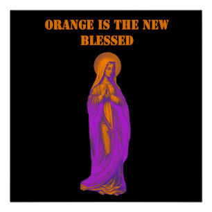 Póster Naranja es la Nueva Icono de la Virgen María Bendi