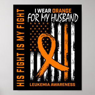 Póster Naranja Leukemia Conciencia del Cáncer Esposo Esta